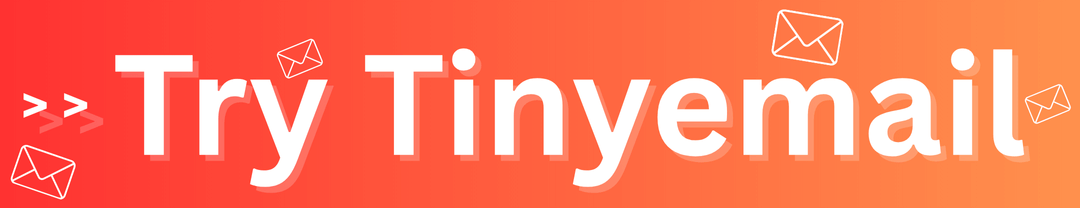 Try Tinyemail